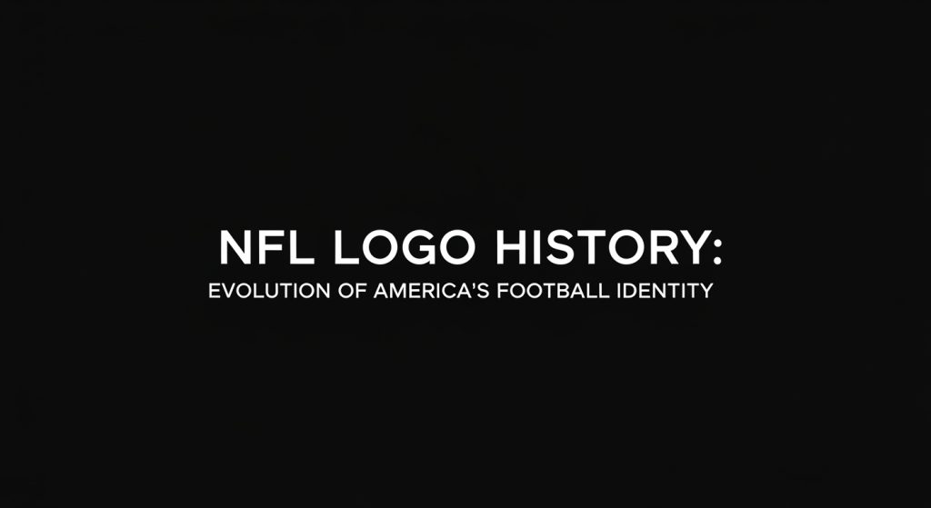 NFL Logo History: Evolution of America’s Football Identity